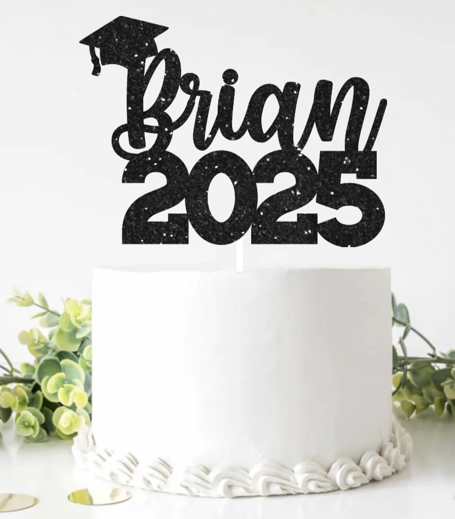 2025 Graduation Cake Topper, Custom Graduation Cake Topper, Congrats Custom Personalized Name Cake Topper, Class of 2025
