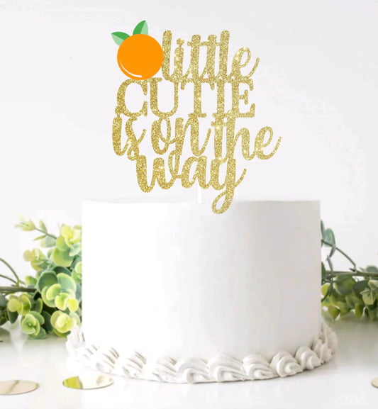 Little Cutie Cake Topper, A Little Cutie Is On The Way, Little Cutie Party Decorations, Clementine Theme Baby Shower Birthday Party