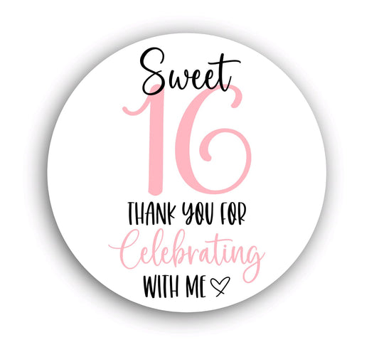 Sweet Sixteen Party Favor Stickers - Birthday Party Stickers - Thank you for celebrating with me stickers
