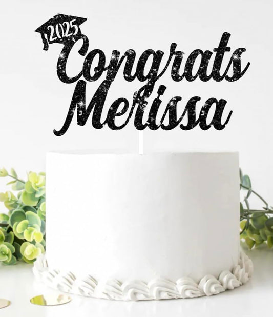 Graduation Cake Topper, Custom Graduation Cake Topper, Congrats Custom Personalized Name Cake Topper, Class of 2025