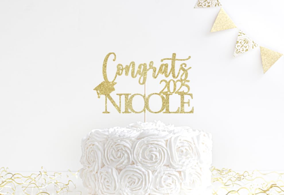 2025 Graduation Cake Topper, Custom Graduation Cake Topper, Congrats Custom Personalized Name Cake Topper, Class of 2025