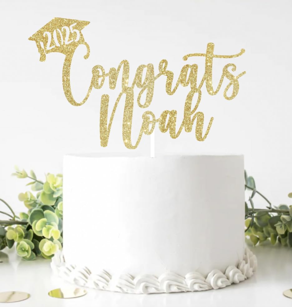 2025 Graduation Cake Topper, Custom Graduation Cake Topper, Congrats Custom Personalized Name Cake Topper, Class of 2025