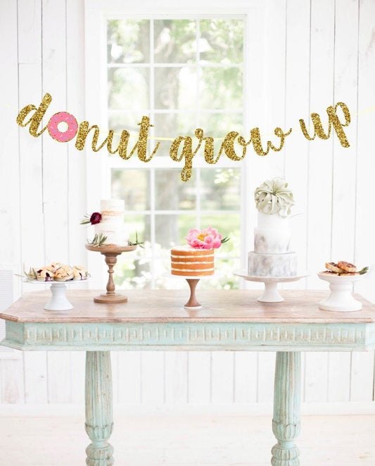 Donut grow up banner - donut birthday party - donut banner - donut decoration -donut party decor